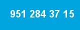 951 284 37 15